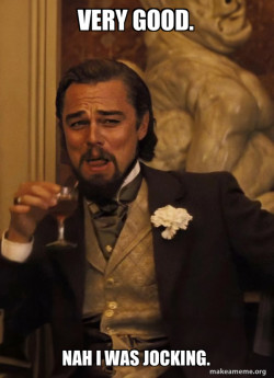 Leonardo DiCaprio Laughing Django