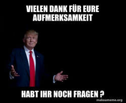 Trump Everything is FIne