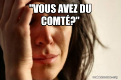 First World Problems