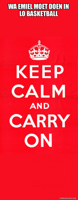 Keep Calm and Carry On
