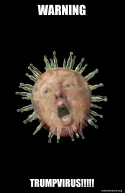 Trumpvirus TrumpPandemic
