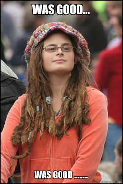 Female College Liberal - Bad Argument Hippie