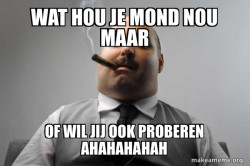Scumbag Boss