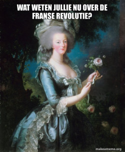 Marie Antoinette Let Them Eat Cake