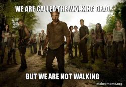 Walking Dead