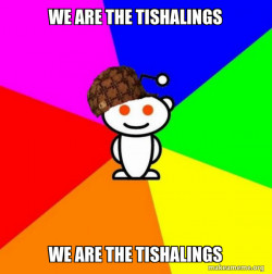 WE ARE THE TISHALINGS