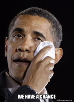 Obama we have a chance crying