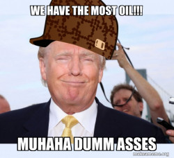 Scumbag Donald Trump