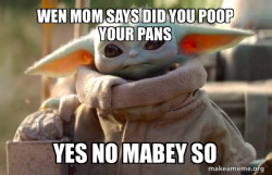 Baby Yoda looking at you