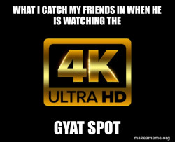 Caught in 4k