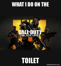 COD - Call of Duty Black OPs 4 Meme
