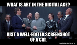 Shows strong creativity; meme reflects what we learned about concepts like postmodernism, parody, and mashed-up communication.