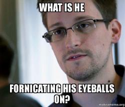 Edward Snowden (NSA Whistle Blower)