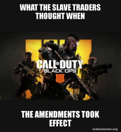 COD - Call of Duty Black OPs 4 Meme
