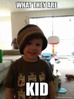 Scumbag Toddler