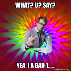 Not Always Overly Suave IT Guy