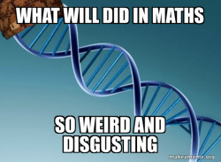 Scumbag Genetics