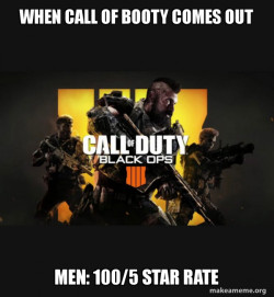 COD - Call of Duty Black OPs 4 Meme