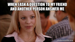 Mean Girls Meme