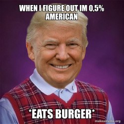 Bad Luck Trump