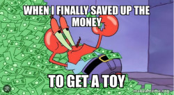 Mr Krabs Money Relatable