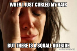 First World Problems