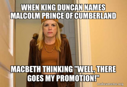 Macbeth's reaction after king Duncan said his oldest son Malcom whom we name hereafter / The Prince of Cumberland