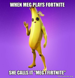 Meg i firtnite