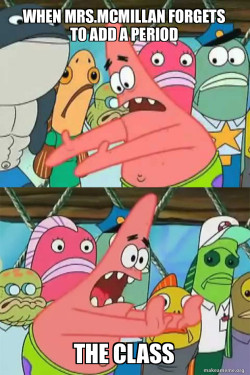 Push It Somewhere Else Patrick