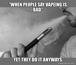 Vaping