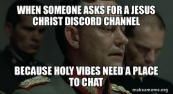 Give me jesus christ discord Chat channel