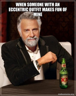 The Most Interesting Man in the World