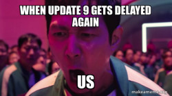PF 9 bruh delay