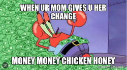 Mr Krabs Money