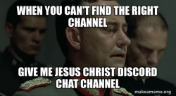 Give me jesus christ discord Chat channel