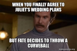Ron Burgundy I am not even mad or That's amazing (Anchorman)