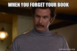 Ron Burgundy I am not even mad or That's amazing (Anchorman)