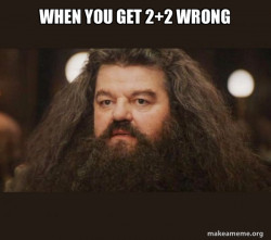 Hagrid - I should not have said that