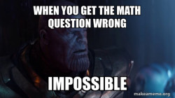 Thanos - Impossible