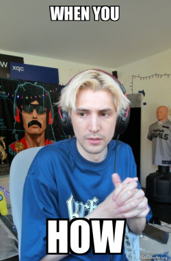 when you how