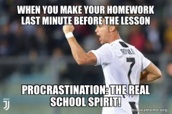 when you make you homework last minute before the lesson