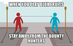 Blox fruits bounty hunters