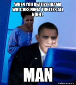 Redditor Obama's Wife
