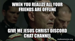 Give me jesus christ discord Chat channel