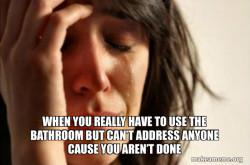 First World Problems