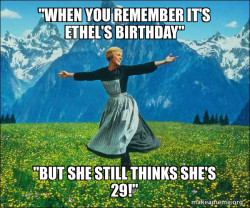 Happy Birthday Ethel