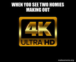 Caught in 4k