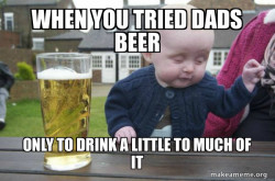 Drunk Baby