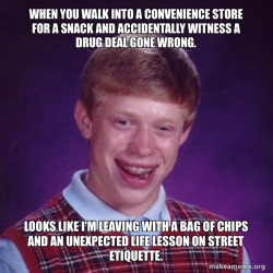 a silly complex situation involving a convenience store