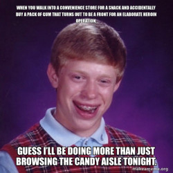 a silly complex situation involving a convenience store